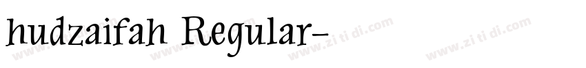hudzaifah Regular字体转换